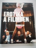 Ritka filmes fotóalbum: Erotika a filmben (Taschen - Vince Kiadó, 2007)