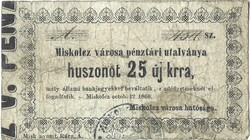 25 új krajczár krajcár kreuzer Miskolcz városa pénztári utalványa 1860 Miskolc 1.