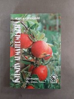 Dr. Gonda István - Intenzív almatermesztés - Kiút a válságból - 1995 - RITKA