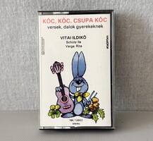 Vitai Ildikó: Kóc, kóc, csupa kóc - versek, dalok gyerekeknek eredeti retro magnókazetta (1984)