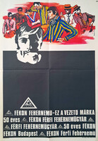 Fékon fehérnemű 50 éves plakát, Simonyi E. jelzéssel, 1970