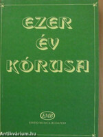 Forrai Miklós: Ezer év kórusa