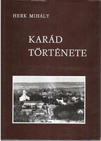 Herk Mihály: Karád története