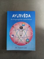 Dr. Vasant Lad - Ayurvéda / Az öngyógyítás tudománya - Édesvíz