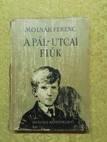 Második kiadású Pál utcai fiúk 1954. Molnár Ferenc