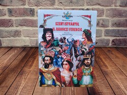 Nemere István - Szent Istvántól II. Rákóczi Ferencig