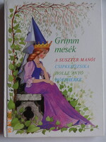 GRIMM MESÉK: A suszter manói, Csipkerózsika, Holle anyó, Hófehérke - Füzesi Zsuzsa és Bakai Piroska