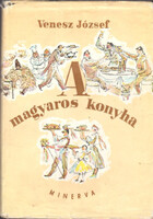 Venesz József: A magyaros konyha