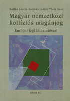 Burián László-Kecskés László-Vörös Imre: Magyar nemzetközi kollíziós magánjog