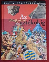 Az olmékoktól az aztékokig