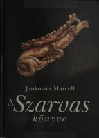 Jankovics Marcell: A szarvas könyve