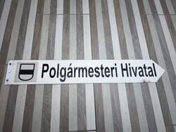 Polgármesteri Hivatal retro alumínium kètoldalas tábla