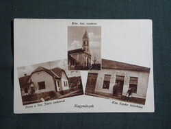 Képeslap,Nagymányok,Posta,Szt. János szobor,templom,Kun Sándor üzletház,Nagymányok kiadás ,1930-