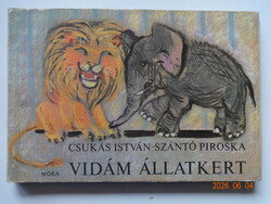 Csukás István: VIDÁM ÁLLATKERT - régi leporelló mesekönyv Szántó Piroska illusztrációival (1971)