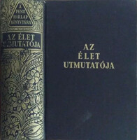 Az élet útmutatója (a Pesti Hirlap Könyvtára)