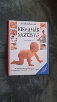 Elizabeth Fenwick: Kismamák nagykönyve (Magyar Könyvklub