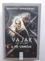 Andrzej Sapkowski : A tó úrnője ( Vaják / Witcher )  Vaják 8. rész