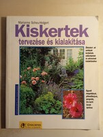 Marianne Scheu-Helgert Kiskertek tervezése és kialakítása