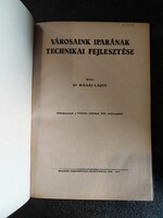 Dr. Mádai Lajos: Városaink iparának fejlesztése 1930