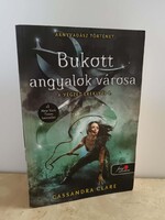 Bukott angyalok városa - A végzett ereklyéi 4. Cassandra Clare írta