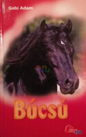 Gabi Adam: Búcsú (PonyClub)