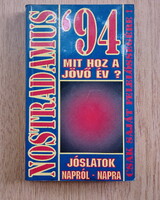 Nostradamus '94 - Mit hoz a jövő év? - Jóslatok napról napra