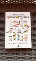 Miriam Stoppard: Gyermekbetegségek. Tünetek és gyógymódok-1994