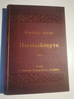 Werbőczy István Hármaskönyve MTA 1894
