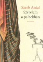 Szerb Antal: Love in a Bottle