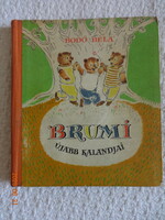 Bodó Béla: BRUMI ÚJABB KALANDJAI - Szávay Edit rajzaival (1967)