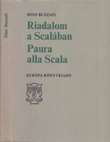Dino Buzzati: Riadalom a Scalában - Paura alla Scala