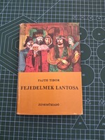 !   Fajth Tibor: Fejedelmek lantosa - 2010