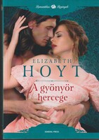 Elizabeth Hoyt: A gyönyör hercege