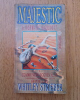 Whitley Strieber: Majestic (The government lied)