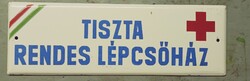 Tiszta rendes lépcsőház - régi lemez tábla