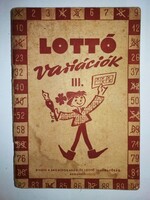 1961. Lottó variációk III. TOTO LOTTO SZISZTÉMÁK TIPPEK könyv - Sportfogadási és Lottóigazgatóság