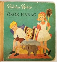 1966. Palotai Boris: Örök harag - történetek gyerekeknek könyv - MÓRA