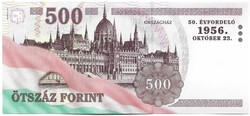 500 forint 2006 "EC" 1956-os emlékbankjegy 3. UNC