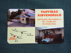 Kártyanaptár,Komló,Vadvirág kisvendéglő, 2004   (7)
