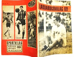1969. LABDARÚGÓVILÁG 69 -Sportvilág Képes Sport-Magazin 69 - újság alkalmi kiadvány RITKASÁG