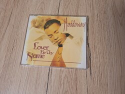 Haddaway Lover Be Thy Name maxi CD lemez!
