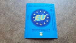 Emlékív 2004 EU Csatlakozás ** Kat: 700 Ft