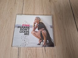 Pink Please Don't Leave Me maxi CD lemez!