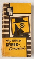 Mág Bertalan: Kémek csempészek - bűnügyi regény Határőrség Kiskönytára