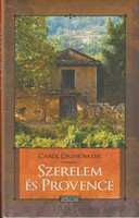 Carol Drinkwater: Szerelem és Provence