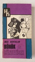 Mág Bertalan: Bűnök és büntetések - bűnügyi regény Határőrség Kiskönytára