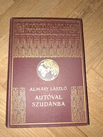 Almásy László: Autóval Szudánba  A Magyar Földrajzi Társaság könyvtára