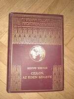 Magyar Földrajzi Társaság könyvtára Dr. Keöpe Viktor: Cejlon, az éden szigete