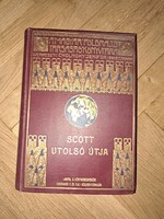 Scott utolsó útja.  A Magyar Földrajzi Társaság könyvtára