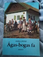 Liszka József: Ágas- bogas fa